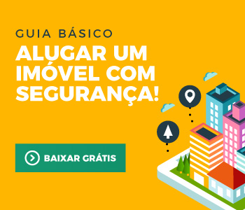 Guia Básico - Alugar um Imóvel com Segurança!